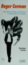 ROGER CORMAN COMO HICE CIEN FILMS EN HOLLYWOOD | 9788475842004 | CORMAN, ROGER