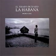 TIEMPO DETENIDO LA HABANA, EL | 9788477823674 | COLL, PEDRO