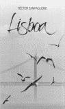 LISBOA FOTOGRAFIANDO PALABRAS | 9788477827047 | ZAMPAGLIONE, HECTOR
