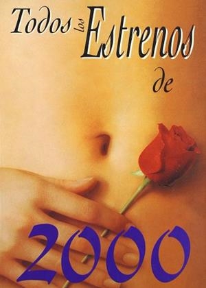 TODOS LOS ESTRENOS DE 2000 | 9788495121134 | VARIS