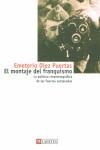 MONTAJE DEL FRANQUISMO, EL | 9788475844824 | DIEZ PUERTAS, EMETERIO