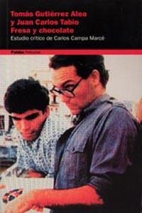 FRESA Y CHOCOLATE | 9788449312540 | GUTIERREZ ALEA, TOMAS