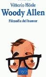 WOODY ALLEN FILOSOFIA DEL HUMOR | 9788483108338 | HOSLE, VITTORIO