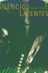 SILENCIOS LATENTES | 9788477829218 | ESCLUSA, MANEL