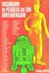 DICCIONARIO DE PELICULAS DEL CINE NORTEAMERICANO | 9788495602329 | VARIS