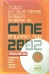TODO LO QUE DEBE SABER SOBRE EL CINE 2002 | 9788495602374 | VARIS