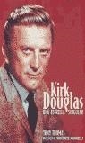 KIRK DOUGLAS UNA ESTRELLA SINGULAR | 9788495602404 | THOMAS, TONY