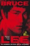 BRUCE LEE EL HOMBRE DETRAS DE LA LEYENDA | 9788495602473 | OCAÑA RIZO, MARCOS