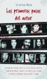 PRIMEROS PASOS DEL ACTOR, LOS | 9788427029675 | ROTA, CRISTINA