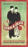 STAN & OLLIE LAS RAICES DE LA COMEDIA | 9788495602565 | LOUVISCH, SIMON