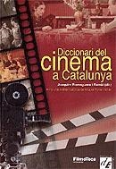 DICCIONARI DEL CINEMA A CATALUNYA | 9788441213791 | ROMAGUERA JOAQUIM