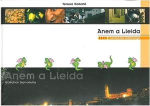 ANEM A LLEIDA | 9788484123071 | VARIS