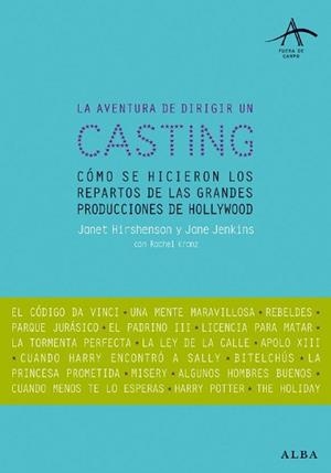 AVENTURA DE DIRIGIR UN CASTING LA | 9788484283638 | HIRSHENSON, JANET / JENKINS, JANE