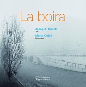 BOIRA LA | 9788497797351 | ROSELL PUJOL, J.A / COLELL, MARTA