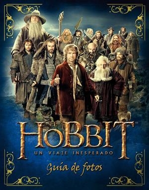 EL HOBBIT. UN VIAJE INESPERADO. GUÍA DE FOTOS. | 9788445000731 | PADDY KEMPSHALL
