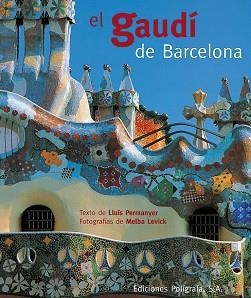 GAUDI DE BARCELONA, EL (CASTELLA) | 9788434308077 | PERMANYER, LLUIS