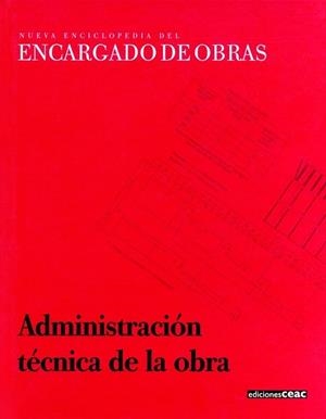 ADMINISTRACION TECNICA DE LA OBRA | 9788432926211 | VARIS