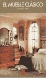 MUEBLE CLASICO, EL | 9788495692542 | VALDOS, ANA Mª