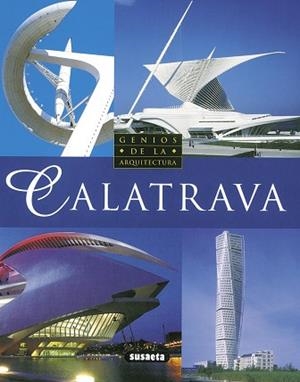 CALATRAVA GENIOS DE LA ARQUITECTURA | 9788430530427 | TRIADO TUR, JUAN RAMON