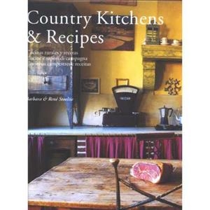 COUNTRY KITCHENS RECIPES | 9783822816585 | STOELTIE, BARBARA