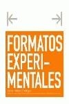 FORMATOS EXPERIMENTALES | 9788489994553 | VARIS