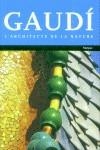 GAUDI L'ARCHITECTE DE LA NATURE (FRANCES) | 9788483344316 | VARIS