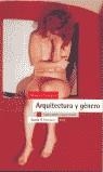 ARQUITECTURA Y GENERO | 9788474266856 | CEVEDIO, MONICA