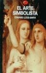 ARTE SIMBOLISTA, EL | 9788423320325 | LUCIE-SMITH, EDWARD