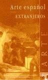 ARTE ESPAÑOL PARA EXTRANJEROS | 9788489569362 | ABRANTES, RICARDO