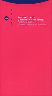 ARTE Y MULTITUDO OCHO CARTAS | 9788481643886 | NEGRI, TONI