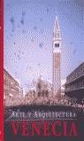 VENECIA ARTE Y ARQUITECTURA | 9783829026680 | KAMINSKI, MARION