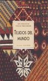 TEJIDOS DEL MUNDO | 9788489569416 | GILLOW, JOHN