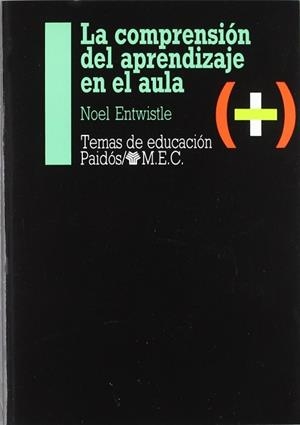 COMPRENSION DEL APRENDIZAJE EN EL AULA, LA | 9788475094939 | ENTWISTLE, NOEL