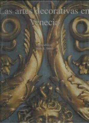 ARTES DECORATIVAS EN VENECIA, LAS | 9783829041003 | DAVANZO POLI, DORETTA