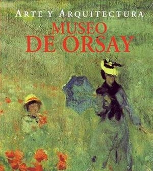 MUSEO DE ORSAY ARTE Y ARQUITECTURA | 9783829026734 | GARTNER, PETER J.