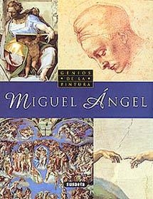 MIGUEL ANGEL GENIOS DE LA PINTURA | 9788430599264 | TRIADO TUR, JUAN RAMON