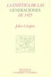 ESTETICA DE LAS GENERACIONES DE 1925, LA PT-551 | 9788481914344 | CRISPIN, JOHN