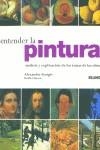 ENTENDER LA PINTURA | 9788480764100 | STURGIS, ALEXANDER