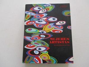 MUJERES ARTISTAS DE LOS SIGLOS XX Y XXI | 9783822817285 | GROSENICK, UTA (ED.)