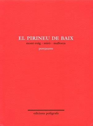 PIRINEU DE BAIX, EL | 9788434308565 | PEREJAUME
