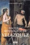 PINTURAS MITOLOGICAS DE VELAZQUEZ | 9788493257132 | PORTUS PEREZ, JAVIER