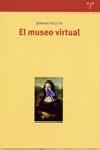 MUSEO VIRTUAL, EL | 9788497040501 | DELOCHE, BERNARD