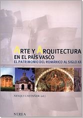ARTE Y ARQUITECTURA EN EL PAIS VASCO | 9788489569607 | CASTAÑER, XESQUI (ED)