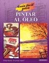 PINTAR AL OLEO | 9789583015489 | BERRIL, PHILIP ( "EL ARTISTA VIAJERO" )