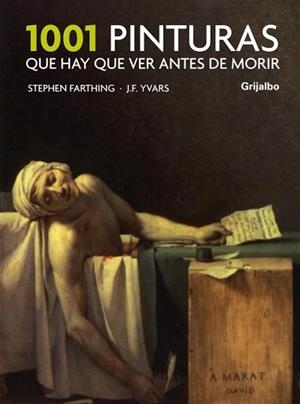 1001 PINTURAS QUE HAY QUE VER ANTES DE MORIR | 9788425341113 | FARTHING, STEPHEN / YVARS, J F