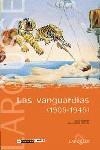 VANGUARDIAS LAS ( 1905-1945 ) | 9788480168274 | BERNARD, EDINA /  MARIN ANGLADA, MARTA