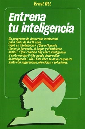 ENTRENA TU INTELIGENCIA | 9788427110663 | OTT, ERNST