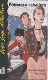 PODEROSO CABALLERO | 9788487099311 | SANS BAULENAS, NEUS