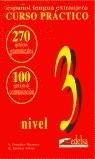 CURSO PRACTICO EJERCICIOS 3 ESPAÑOL LENGUA EXTRANJERA | 9788477110750 | GONZALEZ HERMOSO, ALFREDO