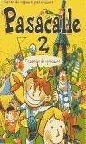 PASACALLE 2 CUADERNO DE EJERCICIOS | 9788471437099 | PISONERO, ISIDORO